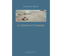 Il giorno e l'amore