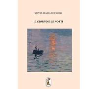 Il giorno e le notti