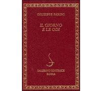 Il giorno e le odi - Parini Giuseppe
