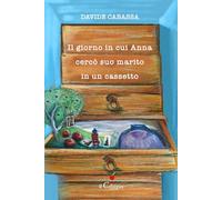 Il giorno in cui Anna cercò suo marito in un cassetto