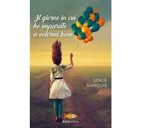 Il giorno in cui ho imparato a volermi bene