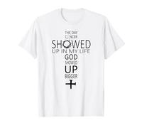 Il Giorno in Cui Il Cancro Si è presentato nella mia Vita Dio Si è presentato più Grande Maglietta