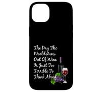 Il giorno in cui il mondo finisce il vino scherzo divertente per bevitori di vino Custodia per iPhone 14 Plus