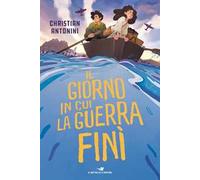 Il giorno in cui la guerra finì