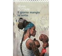 Il giorno mangia la notte