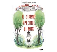 Il giorno speciale di Max