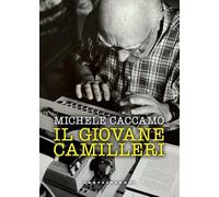 Il giovane Camilleri. L'inventato e la saggezza eterna delle leggende