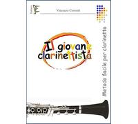Il giovane clarinettista - Metodo per clarinetto