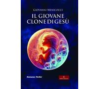 Il giovane clone di Gesù