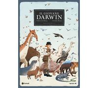 Il giovane Darwin - Grolleau Fabien, Royer Jérémie