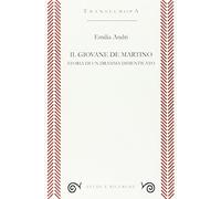 Il giovane De Martino. Storia di un dramma dimenticato