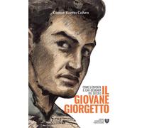 Il giovane Giorgetto. Come si diventa il car designer del secolo [Hardcover] [Ma
