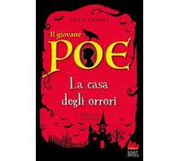 Il giovane Poe. La casa degli orrori