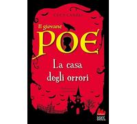 Il giovane Poe. La casa degli orrori