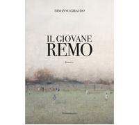 Il giovane Remo - 2025 - Nerosubianco (Le onde)
