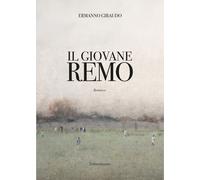 Il giovane Remo - Giraudo Ermanno