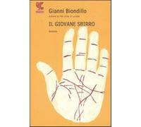 Il giovane sbirro - Biondillo Gianni