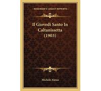 Il Giovedi Santo In Caltanissetta (1903)