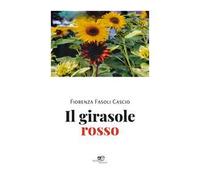 Il girasole rosso