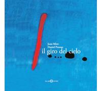 Libri Daniel Pennac - Il Giro Del Cielo. Piccoli Libri Perfetti
