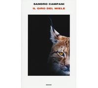Il giro del miele - Campani Sandro