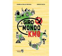 Il giro del mondo a km0