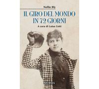 Il giro del mondo in 72 giorni - Bly Nellie