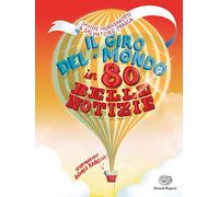 Il giro del mondo in 80 belle notizie
