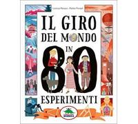 Il giro del mondo in 80 esperimenti