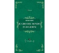 Il giro del mondo in 80 giorni