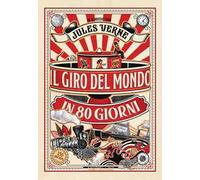 Il giro del mondo in 80 giorni. Ediz. a colori. Con Audiolibro. Con tracce audio collegate a QR code