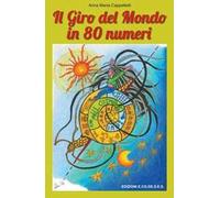 Il giro del mondo in ottanta numeri. Con Segnalibro