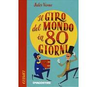 Il giro del mondo in ottanta giorni – DeAgostini