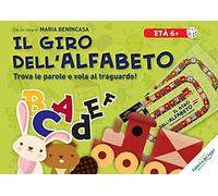 Il giro dell'alfabeto. Trova le parole e vola al traguardo! Nuova ediz.
