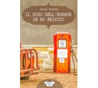 Il giro dell'horror in 80 brividi