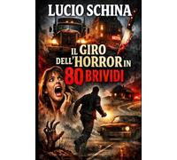 Il giro dell'horror in 80 brividi