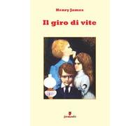Il giro di vite. Nuova ediz.