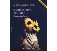 Il giro lento del sole