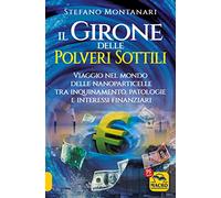 Il girone delle polveri sottili. Viaggio nel mondo delle nanoparticelle tra inquinamento, patologie e interessi finanziari