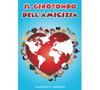 Il girotondo dell'amicizia