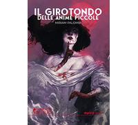 Il girotondo delle anime piccole