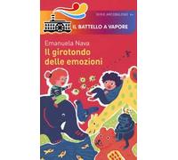 Il girotondo delle emozioni. Ediz. a colori