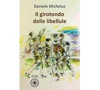 Il girotondo delle libellule