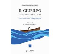 Il Giubileo. Evento di riconciliazione. Un’occasione di «pellegrinaggio»