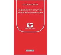 Il giudaismo nei primi secoli del cristianesimo