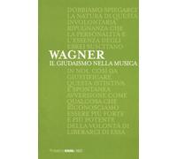 Il giudaismo nella musica - Wagner W. Richard