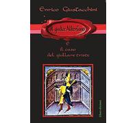 Il giudice Albertano e il caso del giullare triste