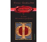 Il giudice Albertano e il caso del numero perfetto