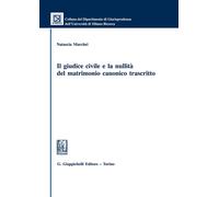 Il giudice civile e la nullità del matrimonio canonico trascritto - Marche...