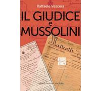 Il giudice e Mussolini